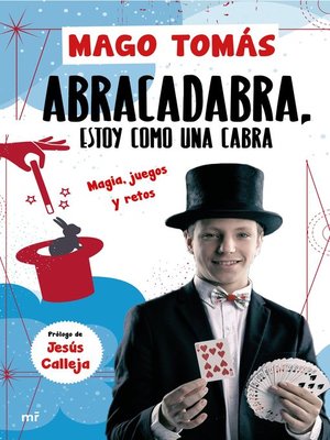 cover image of Abracadabra, estoy como una cabra